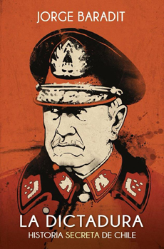 Libro "La Dictadura" Jorge Baradit